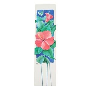 Vintage 80s Hibiscus Flowers Bookmark- Paul Brent Watercolor- 1989 Artworks PB22